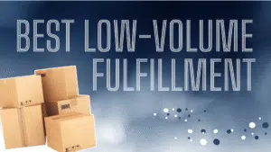 LOW VOLUME SHIPPING
