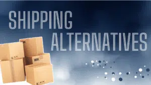 shipping alternatives